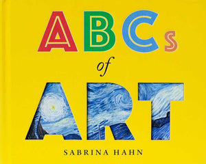 ABCs of Art by Sabrina Hahn ABCs of Art by Sabrina Hahn