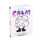 Feel Calm