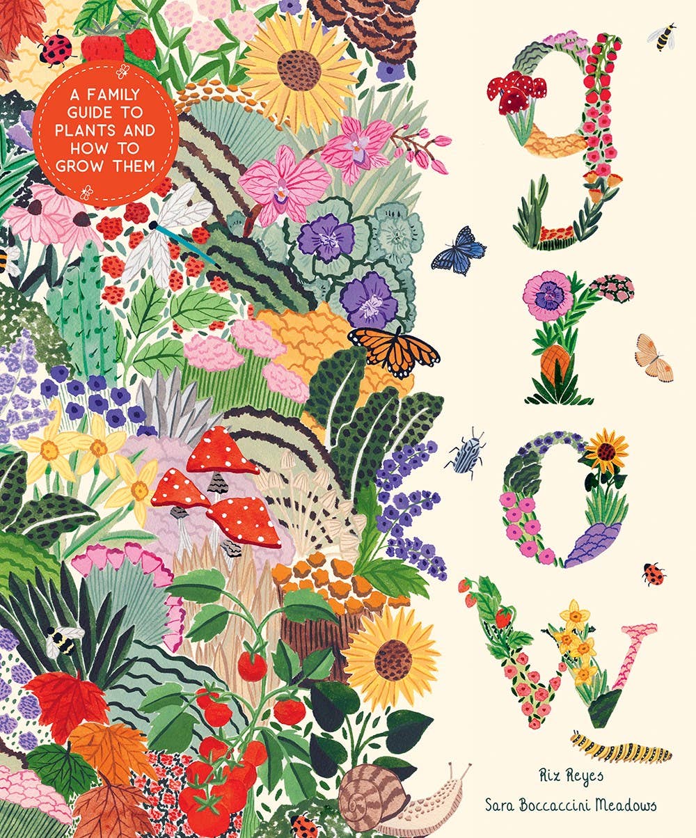 Grow: A Family Guide to Plants